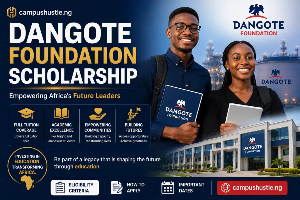 Dangote Foundation Scholarship: Requirements and How to Apply (Full Guide) 1 Dangote Foundation Scholarship